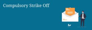 what means compulsory strike off